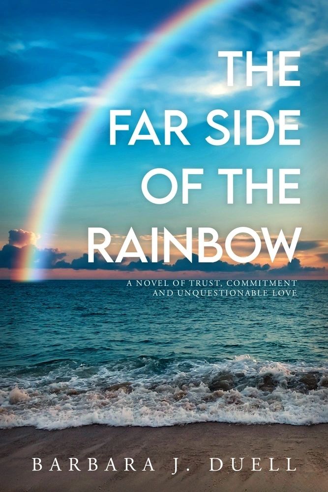 The Far Side of the Rainbow by Barbara J Duell cover